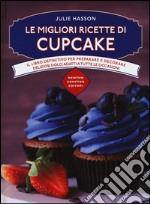 Le migliori ricette di cupcake libro