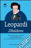 Zibaldone. Ediz. integrale libro