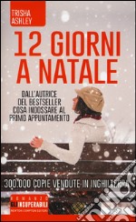 12 giorni a Natale libro