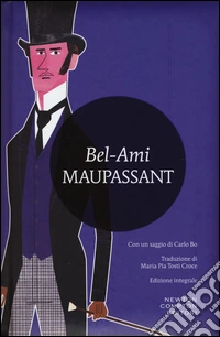 Bel-Ami. Ediz. integrale