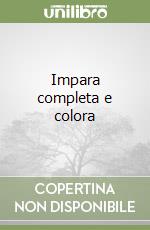 Impara completa e colora libro