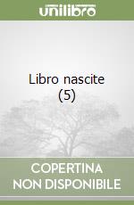 Libro nascite (5) libro