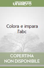 Colora e impara l'abc