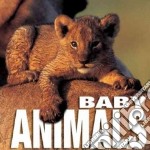 Baby animals. Ediz. illustrata libro