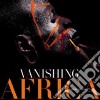 Vanishing Africa. Ediz. illustrata libro