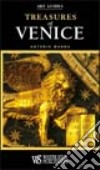Treasures of Venice. Ediz. illustrata libro