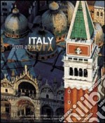 Italia, emozioni dal cielo. Ediz. inglese. Con DVD