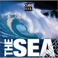 The sea. Ediz. illustrata libro