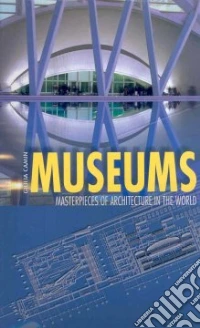Museums. Ediz. illustrata libro
