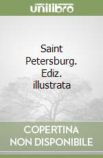 Saint Petersburg. Ediz. illustrata libro