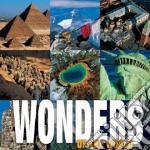 Wonders of the world. Ediz. illustrata libro