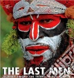 The last men. Ediz. illustrata libro