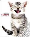 Kittens & kittens. Ediz. illustrata libro di Burton Jane