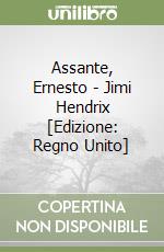 Assante, Ernesto - Jimi Hendrix [Edizione: Regno Unito] libro