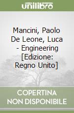 Mancini, Paolo De Leone, Luca - Engineering [Edizione: Regno Unito] libro