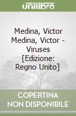 Medina, Victor Medina, Victor - Viruses [Edizione: Regno Unito] libro