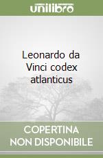 Leonardo da Vinci codex atlanticus libro