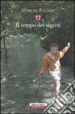 Il tempo dei segreti libro