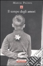 Il tempo degli amori libro