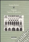 Venezia. Nascita di una città libro