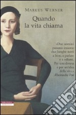 Quando la vita chiama libro