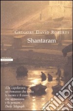 Shantaram libro usato