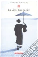 La virtù femminile libro