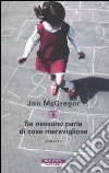 Se nessuno parla di cose meravigliose libro