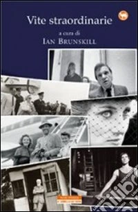 Vite straordinarie libro