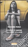 Storia d'amore all'East Village libro