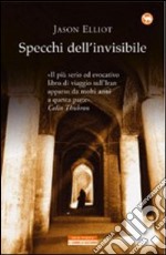 Specchi dell'invisibile libro