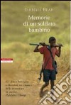 Memorie di un soldato bambino libro di Beah Ishmael