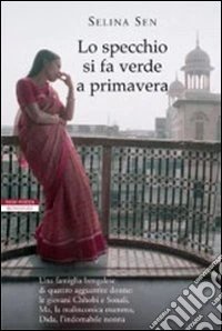 Lo specchio si fa verde a primavera libro