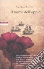 Il fiume dell'oppio libro