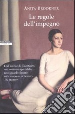 Le regole dell'impegno libro