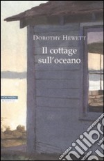 Il cottage sull'oceano