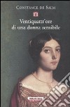 Ventiquattr'ore di una donna sensibile libro