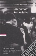 Un Passato imperfetto libro