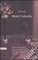 Hotel Calcutta libro