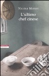 L'Ultimo chef cinese libro