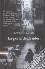 La Porta degli inferi libro