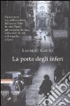 La Porta degli inferi libro