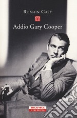 Addio Gary Cooper libro