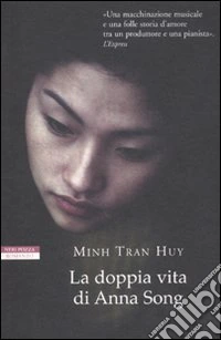 La Doppia vita di Anna Song libro