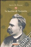 Le Lacrime di Nietzsche libro