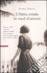 Ultima estate in suol d'amore