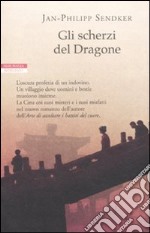 Gli scherzi del dragone libro