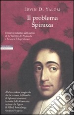 Il problema Spinoza libro