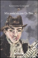 Mio sodalizio con de Pisis libro