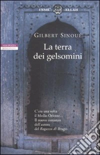 La terra dei gelsomini libro